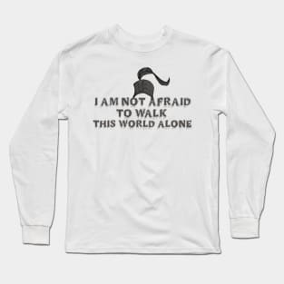 iam not afraid Long Sleeve T-Shirt